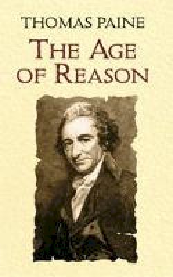 Thomas Paine - The Age of Reason - 9780486433936 - V9780486433936