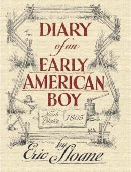 Eric Sloane - Diary of an Early American Boy - 9780486436661 - V9780486436661