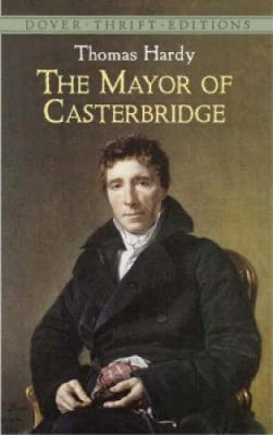 Robert W. Fuller - The Mayor of Casterbridge - 9780486437491 - V9780486437491