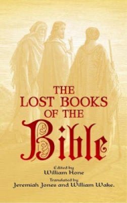 William Hone - The Lost Books of the Bible - 9780486443904 - V9780486443904