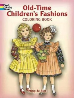 Ming-Ju Sun - Old-Time Children´s Fashions Coloring Book - 9780486444840 - V9780486444840