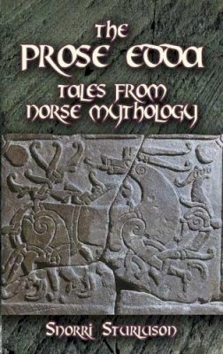 Paul Edwards - The Prose Edda: Tales from Norse Mythology - 9780486451510 - V9780486451510