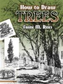 Frank M. Rines - How to Draw Trees - 9780486454573 - V9780486454573