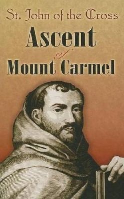 E Allison Peers - Ascent of Mount Carmel - 9780486468372 - V9780486468372