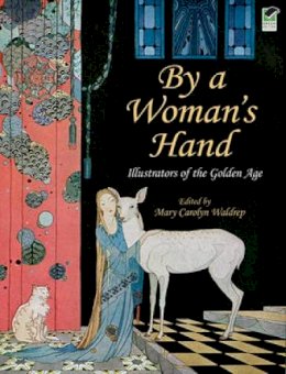 Mary Carolyn Waldrep - By a Woman´s Hand - 9780486472522 - V9780486472522