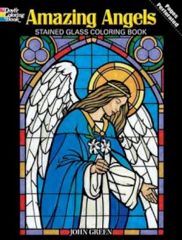 John Green - Amazing Angels Stained Glass Coloring Book - 9780486480473 - V9780486480473