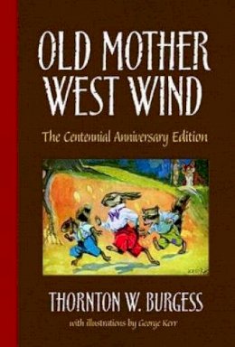 Thornton W. Burgess - Old Mother West Wind - 9780486480510 - V9780486480510