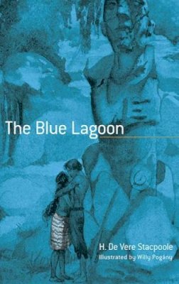 Henry Stacpoole - The Blue Lagoon - 9780486493008 - V9780486493008