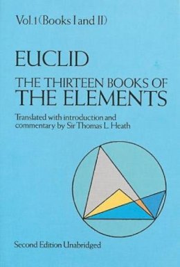 Euclid Euclid - The Thirteen Books of the Elements, Vol. 1 - 9780486600888 - V9780486600888