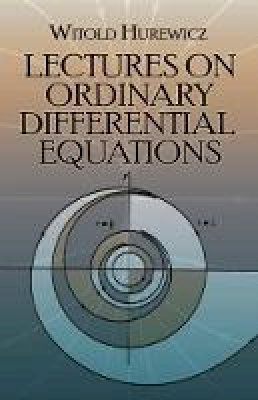 Witold Hurewicz - Lectures on Ordinary Differential Equations - 9780486664200 - V9780486664200