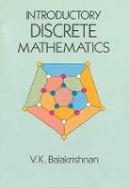 V.K. Balakrishnan - Introductory Discrete Mathematics - 9780486691152 - V9780486691152