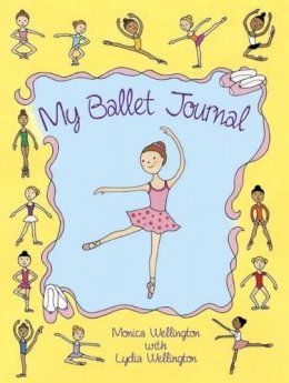 Monica Wellington - My Ballet Journal - 9780486781945 - V9780486781945