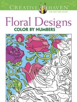 Jessica Mazurkiewicz - Creative Haven Floral Design Color by Number Coloring Book - 9780486793856 - V9780486793856