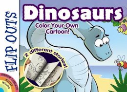 Chuck Whelon - FLIP OUTS -- Dinosaurs: Color Your Own Cartoon! - 9780486794860 - V9780486794860