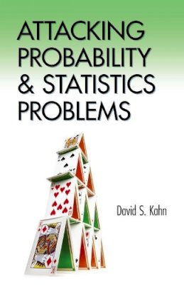 David S. Kahn - Attacking Probability and Statistics Problems - 9780486801445 - V9780486801445