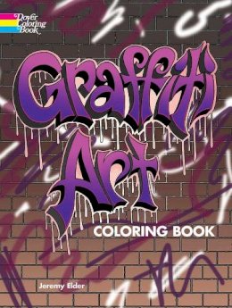 Jeremy Elder - Graffiti Art Coloring Book - 9780486804576 - V9780486804576