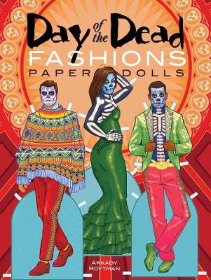 Arkady Roytman - Day of the Dead Fashions Paper Dolls - 9780486805344 - V9780486805344