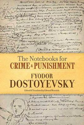 Fyodor Dostoyevsky - Notebooks for Crime and Punishment - 9780486813707 - V9780486813707