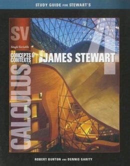 James Stewart - Study Guide for Stewart's Single Variable Calculus: Concepts and Contexts, 4th - 9780495560647 - V9780495560647