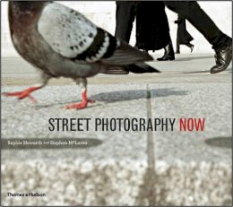 Sophie Howarth - Street Photography Now - 9780500289075 - V9780500289075