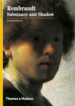 Pascal Bonafoux - Rembrandt: Substance and Shadow - 9780500300220 - V9780500300220