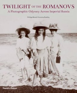 Philipp Blom - Twilight of the Romanovs - 9780500516683 - V9780500516683