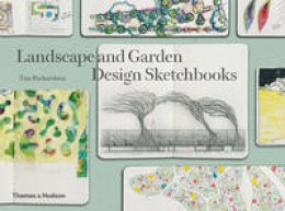 Tim Richardson - Landscape and Garden Design Sketchbooks - 9780500518045 - V9780500518045