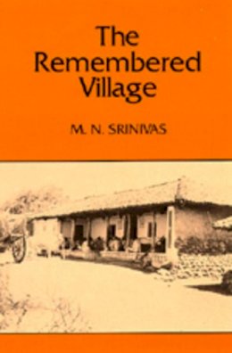 M. N. Srinivas - The Remembered Village - 9780520039483 - V9780520039483