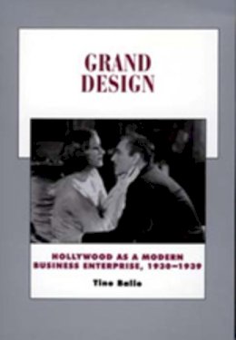 Tino Balio - Grand Design - 9780520203341 - V9780520203341