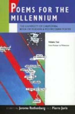 J Ed Rothenberg - Poems for the Millennium, Volume Two: The University of California  Book of Modern and Postmodern Poetry, From Postwar to Millennium - 9780520208643 - V9780520208643