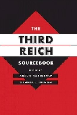 Anson Rabinbach - The Third Reich Sourcebook - 9780520208674 - V9780520208674