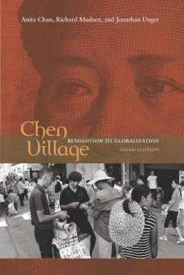 Anita Chan - Chen Village: Revolution to Globalization - 9780520259317 - V9780520259317