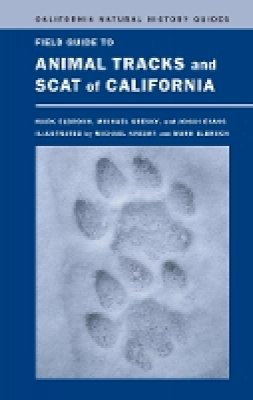 Lawrence Mark Elbroch - Field Guide to Animal Tracks and Scat of California - 9780520271098 - V9780520271098