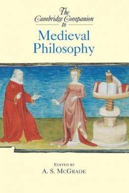 A S (Ed) McGrade - The Cambridge Companion to Medieval Philosophy - 9780521000635 - V9780521000635