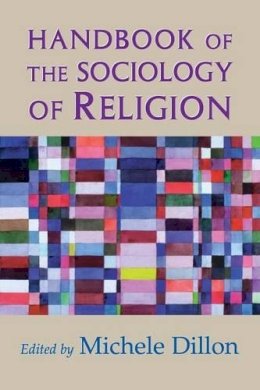 Michele Dillon - Handbook of the Sociology of Religion - 9780521000789 - V9780521000789