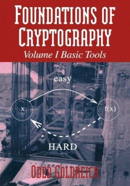 Oded Goldreich - Foundations of Cryptography: Volume 1, Basic Tools - 9780521035361 - V9780521035361