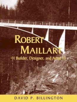 David P. Billington - Robert Maillart - 9780521057424 - V9780521057424