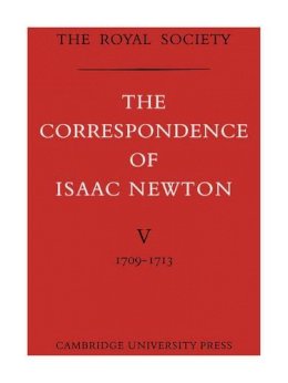 Isaac Newton - The Correspondence of Isaac Newton - 9780521085939 - V9780521085939