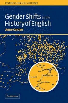 Anne Curzan - Gender Shifts in the History of English - 9780521117265 - V9780521117265