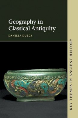 Daniela Dueck - Geography in Classical Antiquity - 9780521120258 - V9780521120258
