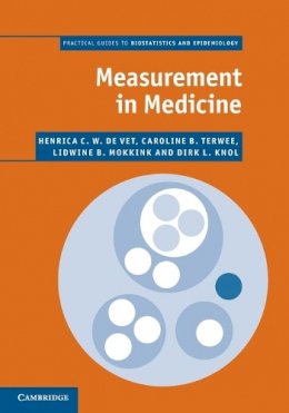 Henrica C. W. de Vet - Measurement in Medicine: A Practical Guide - 9780521133852 - V9780521133852