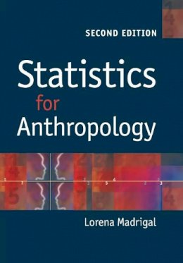 Lorena Madrigal - Statistics for Anthropology - 9780521147088 - V9780521147088