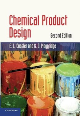 E. L. Cussler - Chemical Product Design - 9780521168229 - V9780521168229