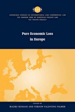 Mauro Bussani (Ed.) - Pure Economic Loss in Europe - 9780521180054 - V9780521180054