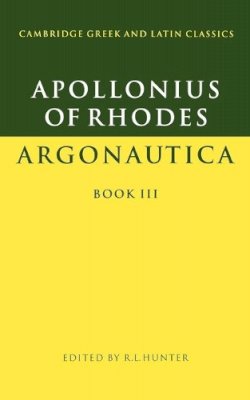 Apollonius Of Rhodes - Apollonius of Rhodes: Argonautica Book III - 9780521312363 - V9780521312363