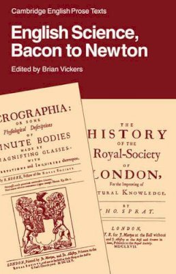 Brian Vickers - English Science: Bacon to Newton - 9780521316835 - KSG0032481