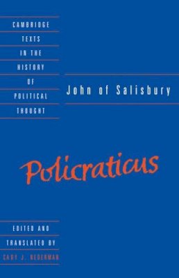 John Of Salisbury - John of Salisbury: Policraticus - 9780521363990 - V9780521363990