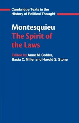 Charles de Montesquieu - Montesquieu: The Spirit of the Laws - 9780521369749 - V9780521369749