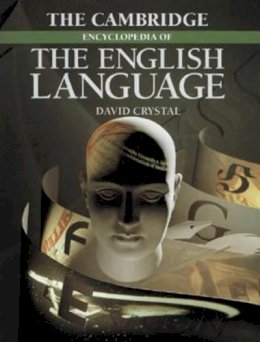 David Crystal - The Cambridge Encyclopedia of the English Language - 9780521401791 - KEX0261522