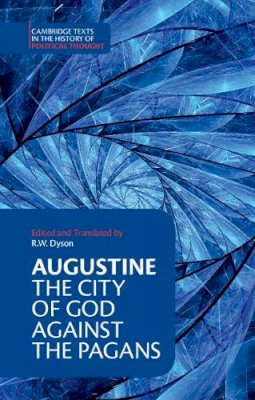 Augustine - Augustine: The City of God against the Pagans - 9780521468435 - V9780521468435